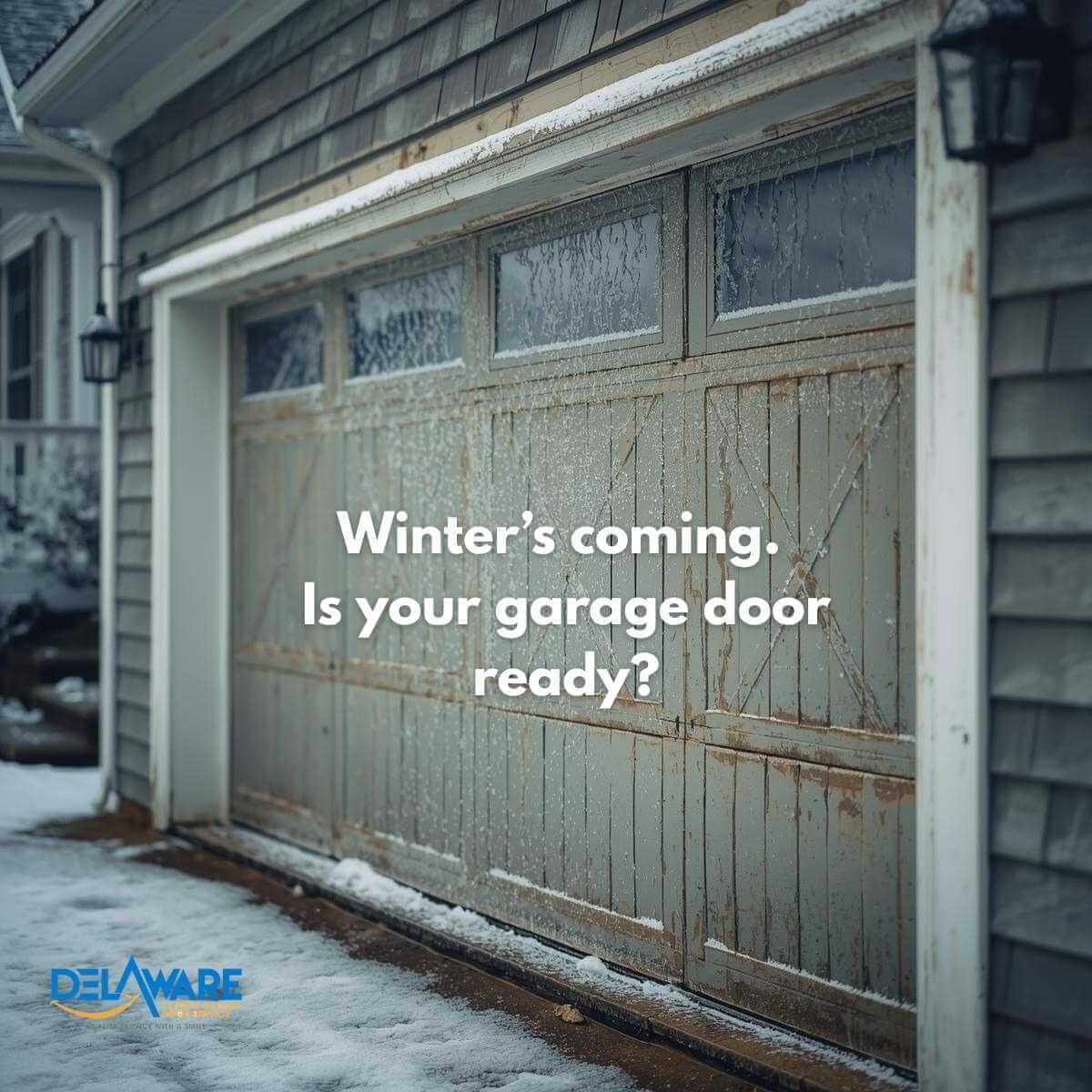 Winters Coming. Is Your Garage Door Ready